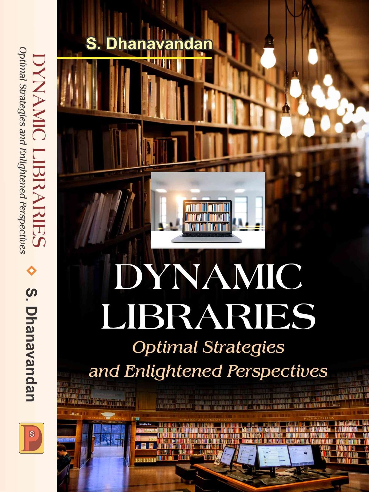 DYNAMIC LIBRARIES : Optimal Strategies and Enlightened Perspectives